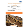Practical Machine Learning with Python and Scikit-Learn: Engineer High-Impact Machine Learning Models with Pythonic Precision and Scikit-Learn Mastery
