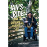 Ian's Ride: A Long-Distance Journey to Joy
