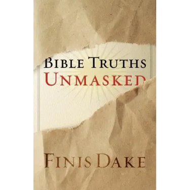 Bible Truths Unmasked