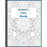 Granny's Cuss Words: Coloring Book for Adults Mandala Patterns Volume 2
