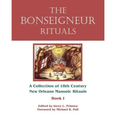 The Bonseigneur Rituals - Book I