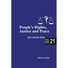 On People's Rights, Justice, and Peace
