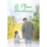 A Plan Undone