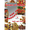 Recipes of a Cajun: Are You Hungry Yet? Let's Get Cookin'!