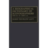 A Biographical Dictionary of Scenographers: 500 B.C. to 1900 A.D.