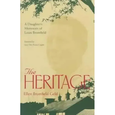 The Heritage: A Daughter's Memoir Of Louis Bromfield
