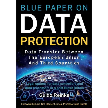 Data Transfer between the European Union and third countries: Legal options for data controllers and data processors in a post-Brexit Britain