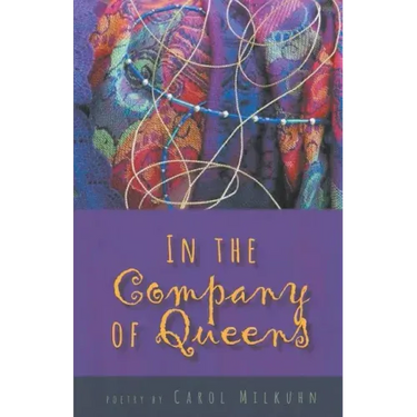 In the Company of Queens