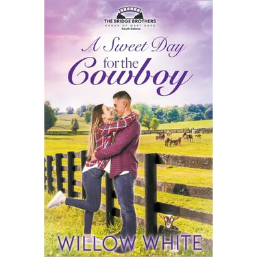A Sweet Day for the Cowboy