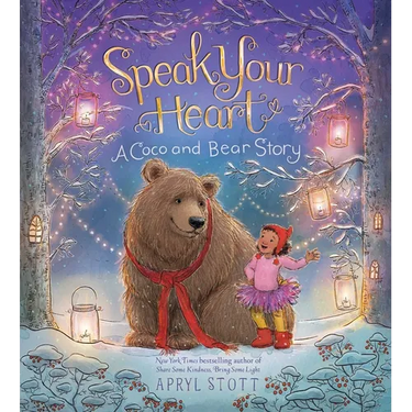 Speak Your Heart: A Coco and Bear Story