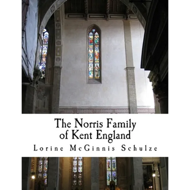 The Norris Family of Kent England