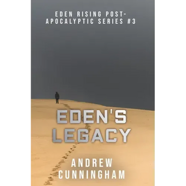 Eden's Legacy