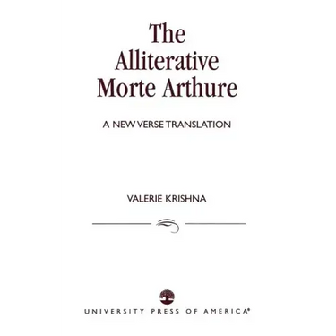 The Alliterative Morte Arthure: A New Verse Translation