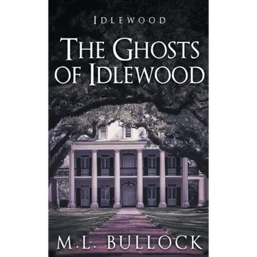 The Ghosts of Idlewood