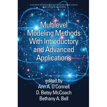 Multilevel Modeling Methods with Introductory and Advanced Applications