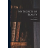 My Secrets of Beauty