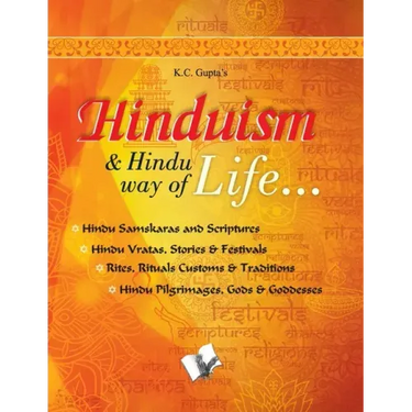 Hinduism and Hindu Way of Life: Hindu Samskaras and Scriptures