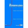 The Hyperinflation Survival Guide: Strategies for American Businesses