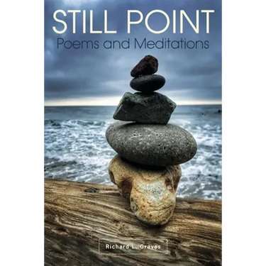 Still Point: Poems and Meditations