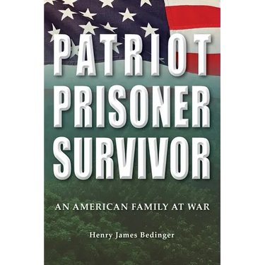 Patriot, Prisoner, Survivor: An American Family at War