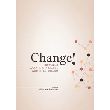 Change!: Combining Analytic Approaches with Street Wisdom