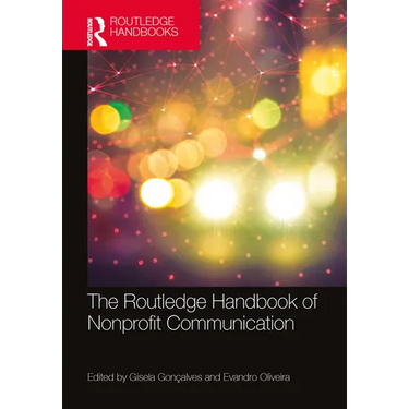 The Routledge Handbook of Nonprofit Communication