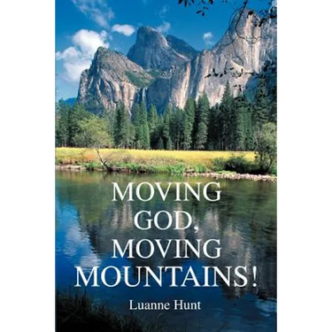 Moving God, Moving Mountains!