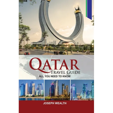 Qatar Travel Guide: All You Need to Know