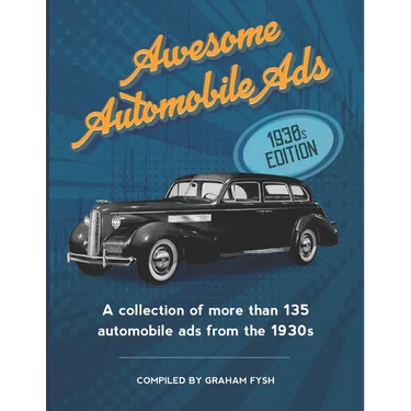 Awesome Automobile Ads: 1930s Edition