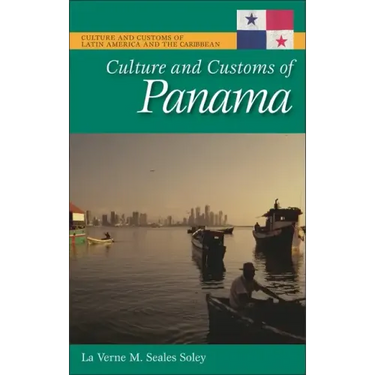 Culture and Customs of Panama