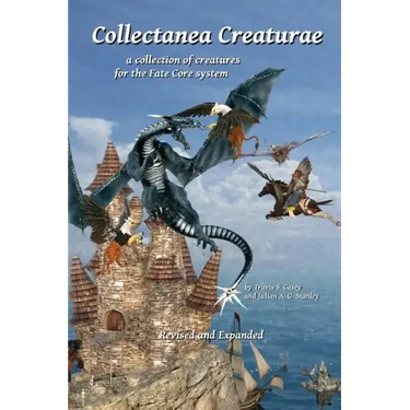Collectanea Creaturae: for Fate Core - Revised & Expanded