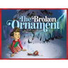 The Broken Ornament