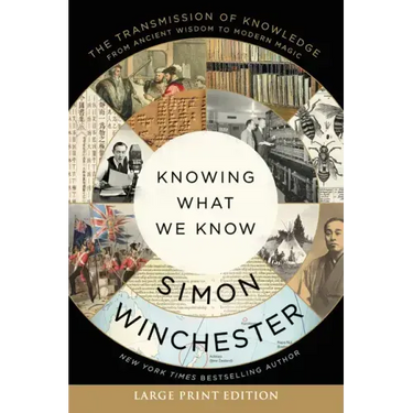 Knowing What We Know: The Transmission of Knowledge: From Ancient Wisdom to Modern Magic