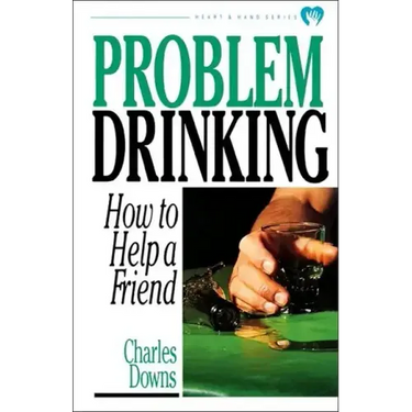 Problem Drinking: How to Help a Friend