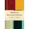 Biblical Interpretation: An Integrated Approach