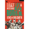 The Brief Life & Mysterious Death of Boris III, King of Bulgaria