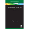 Women and Dionysus: Appearances and Exile in History, Culture, and Myth