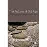The Futures of Old Age