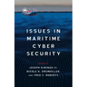 Issues in Maritime Cyber Security