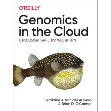 Genomics in the Cloud: Using Docker, Gatk, and Wdl in Terra