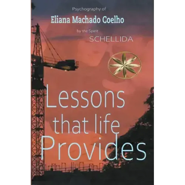 Lessons that Life Provides