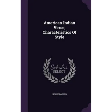 American Indian Verse, Characteristics Of Style