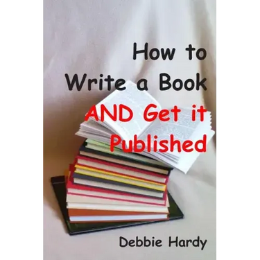 How to Write a Book AND Get it Published