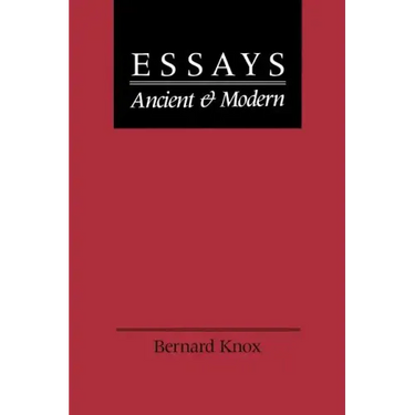 Essays Ancient and Modern