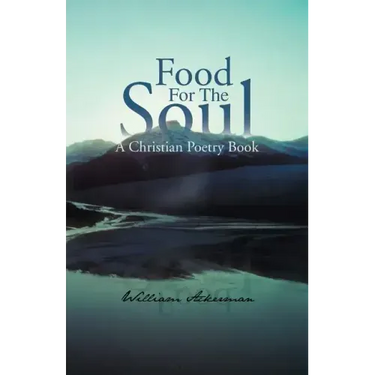 Food for the Soul: A Christian Poetry Book