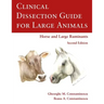 Clinical Dissection Guide for Large Animals
