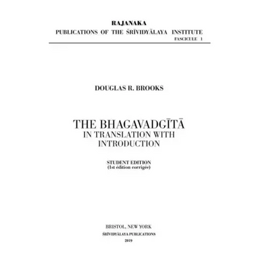 The Bhagavadgītā in Translation with Introduction: Student Edition
