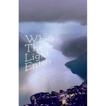 Where the Light Enters