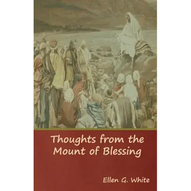 Thoughts from the Mount of Blessing