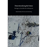 Deterritorializing the Future: Heritage in, of and after the Anthropocene